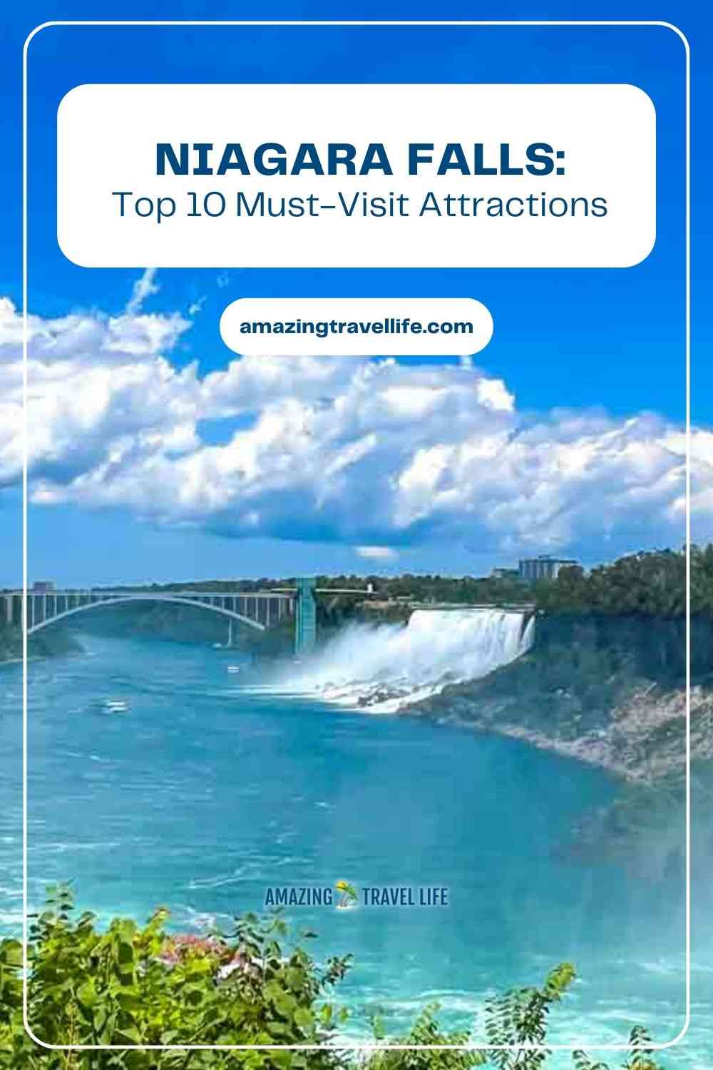 Niagara Falls: Top 10 Must-Visit Attractions.